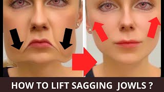 HOW TO LIFT SAGGING JOWLS  SAGGY CHEEKS SAGGY SKIN  REMOVE WRINKLES ON FACE [upl. by Thorncombe]