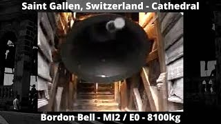 St Gallen Switzerland  Cathedral  The Big Bell  MI2  E2 [upl. by Ebehp]