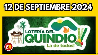 Resultado de la LOTERIA del QUINDIO del JUEVES 12 de septiembre de 2024 💫✅💰 ULTIMO SORTEO [upl. by Lorrin]