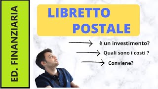 Libretto Postale di cosa si tratta e a chi conviene [upl. by Reffotsirhc812]