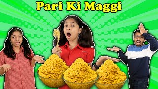 Pari Ko Pasand Hai Maggi  Pari Ke Noodles  Fun Story  Paris Lifestyle [upl. by Dhar]