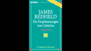 Die Prophezeiungen von Celestine J Redfield Hörbuch komplett vorgelesen [upl. by Zetta848]