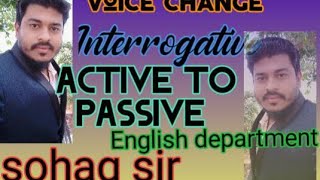 voice interrogative sentence Active amp passive  voice korar sohoj niyom hsc voice jsc voice [upl. by Hock]