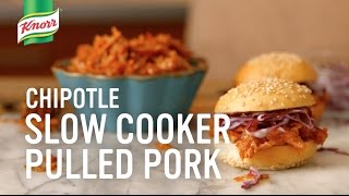 Chipotle Slow Cooker Pulled Pork  Knorr® What’s for Dinner [upl. by Solracsiul]