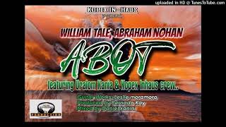 ABOT Png Music William TaleAbraham Nohan ft Uralom Kania amp Kopex Inhouse crew Drunckz Dii png [upl. by Ariamo]