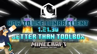 HOW TO USE LUNAR CLIENT 12130 MCPE  TOOLBOX 12130  NEW MCPE MOD MENU  MINECRAFT MOD MENU [upl. by Politi982]