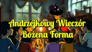 Andrzejkowy wieczór  opowiadanie dla dzieci [upl. by Christen459]