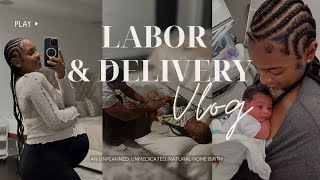 LABOR amp DELIVERY VLOG  All Natural  Unmedicated Home Birth [upl. by Olympium]