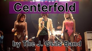 Centerfold  The J Geils Band [upl. by Surbeck776]