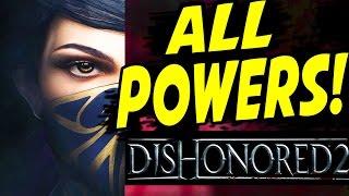 Dishonored 2 Creative Kills Gameplay Emily Kaldwin amp Corvo Attano  Dishonored 2 All powers [upl. by Nitniuq]