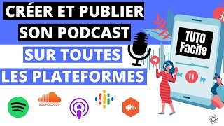 Créer et Publier un PODCAST facilement gratuitement et le diffuser sur toutes les plateformes [upl. by Eneryc]