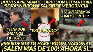 JUEVES APEMIANTE EXPULSION SE VA NORONA SALE DE EMERGEENCIA LLEGAN CIENTOS PRESIDENTA LO HIZO [upl. by Anael]