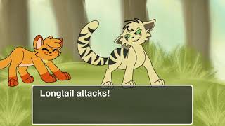 Rusty VS Longtail Warrior Cats Video Game [upl. by Dolf815]