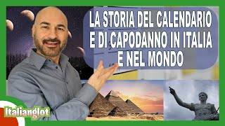 La storia del calendario e di capodanno  Podcast Italiano  Episodio 61 [upl. by Portia483]