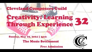 Creativity Learning Through Experience 32 May 19 2024 [upl. by Grider33]