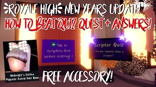 How to Beat Scripter Quiz Quest Scripter Quiz Answers  Royale High New Years Update 2021 Free Bow [upl. by Blisse]