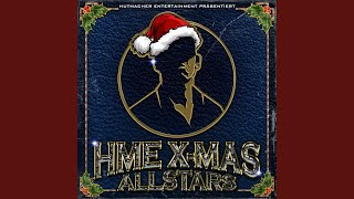 HME Xmas Allstars [upl. by Adliwa753]