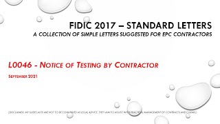 FIDIC 2017 Cl 74  L046 Notice of Testing by Contractor [upl. by Ellegna293]