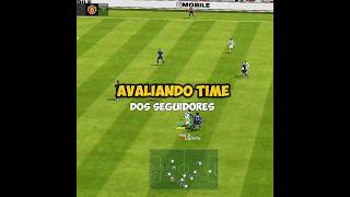 AVALIANDO TIME DOS SEGUIDORES shorts fifamobile eafcmobile24 fcmobile24 futparódia futparódias [upl. by Eolcin]