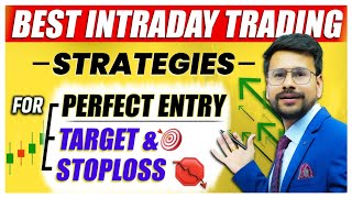 4 BEST Intraday Trading Strategies  Perfect Entry  Intraday Trading For Beginners in Share Market [upl. by Irabaj529]