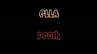 ELLA  Pedih with lyric [upl. by Eydie]