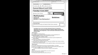 EDEXCEL 2024 A LEVEL MATHS PAPER 1 UNOFFICIAL SOLUTIONS [upl. by Enitsirhc]