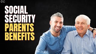 Social Security Parent’s Benefits 💡 [upl. by Willtrude]