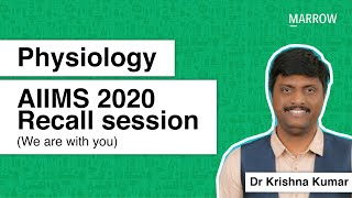 Physiology AIIMS 2020 Recall session We are with you [upl. by Hedveh800]