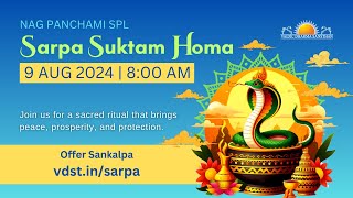 Nag Panchami Spl Sarpa Suktam Homa  09 August 2024  Live From VDS Bangalore Ashram [upl. by Asylla119]