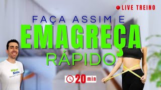 EMAGREÇA RÁPIDO  Live treino completa [upl. by Edmanda]