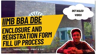 StepbyStep Guide IIMB BBA DBE Registration amp Enclosure Form Filling [upl. by Bourke]