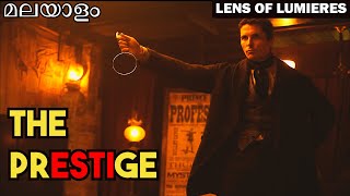 Prestige Malayalam Explanation  Review  Lens Of Lumieres [upl. by Aicire]