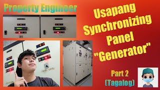 What is a Synchronizing Panel Generator Synchronization Panel Tagalog  Part 2 [upl. by Nanam]