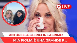 Antonella Clerici in lacrime lascia i fan senza parole Mia figlia Maelle è [upl. by Nancie]