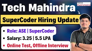 🔥Tech Mahindra SuperCoder Hiring Update  Salary 55 LPA Hiring Process TechM Hiring Big Update [upl. by Hiro]