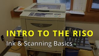 Riso Tutorial Ink amp Scanning Basics [upl. by Atteuqehs658]