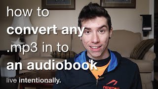 How To Convert Any MP3 In To An Audiobook m4b [upl. by Fabrianne145]