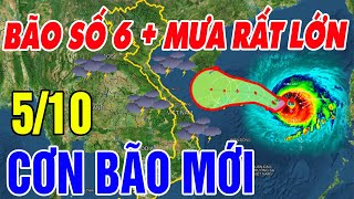 Tin bão Mới Nhất  Dự báo thời tiết hôm nay ngày mai 510  thời tiết 3 ngày tới BÃO SỐ 5thoitiet [upl. by Settera]