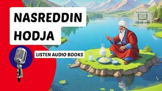 Collections of Nasreddin Hodja Jokes A Bundle of Advice Life Lessons [upl. by Tama]