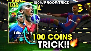 Trick To Get 105 Rated Samuel Etoo  Epic Spanish League Attackers Trick  eFootball 2025 Mobile [upl. by Ornas16]