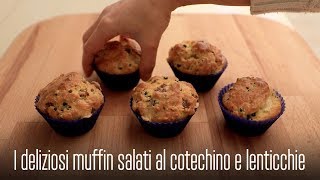 I MUFFIN SALATI AL COTECHINO E LENTICCHIE LA RICETTA SEMPLICE e VELOCE PERFETTA per CAPODANNO [upl. by Nowyt133]