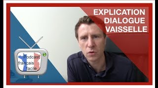 Dialogue en français  la vaisselle explication [upl. by Natiha]