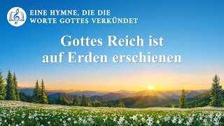 Gottes Reich ist auf Erden erschienen  Christliches Lied [upl. by Weisbrodt]