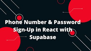 🔐 Seamless OTP Authentication with Supabase amp Twilio in React 🚀 [upl. by Cowles]