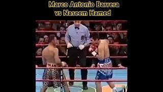 Marco Antonio Barrera vs Naseem Hamed shorts [upl. by Dixie252]