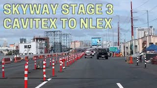 Skyway stage 3 Cavitex to NAIAX to Skyway to NLEX [upl. by Natascha909]