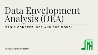 DEA 1 Basic of Data Envelopment Analysis DEA [upl. by Ash251]