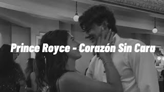 Prince Royce  Corazón Sin Cara LyricLetra [upl. by Eiddal796]