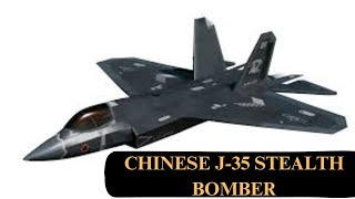 The Stealthy Chinese J35 A New Era of Invisible Fighters [upl. by Ariaes]