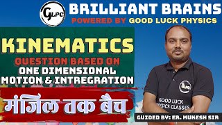 KINEMATICS  Question based on Integration Lecture 2nd  NEET XI amp XII BY  ER MUKESH SIR [upl. by Hoes]